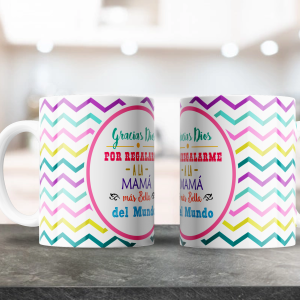 TAZA MOCKUP Dia de la madre 10_Gracias Dios por regalarme a la mama mas bella del mundo