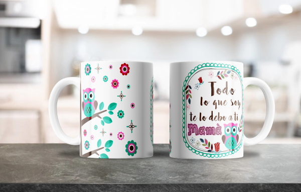 TAZA MOCKUP Dia de la madre 18_todo lo que soy te lo debo a ti mama